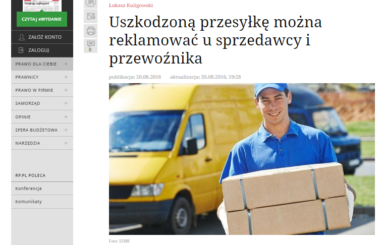RP.PL – 20.08.2016 Uszkodzoną przesyłkę można reklamować u sprzedawcy i przewoźnika